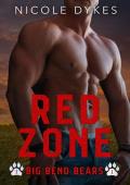 Red Zone (Big Bend Bears #1)