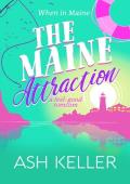 The Maine Attraction (When in Maine)