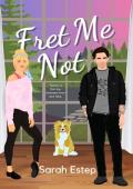 Fret Me Not (Brunch Bros #3)