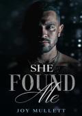 She Found Me (The Found #4)