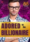 Adored by the Billionaire (St. James Family #3)