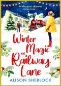 Winter Magic on Railway Lane (The Railway Lane #4)