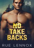 No Take Backs (Birch Harbor: Coming Home #8)