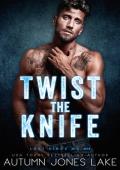 Twist the Knife (Lost Kings MC #24)