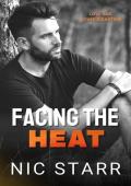 Facing The Heat (Love & Other Disasters)