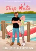 Ship Fate (Coastal Kisses)