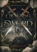 Crowning of the Sword (Chronicles of Esha #1)