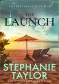 The Launch (Stardust Beach #1)