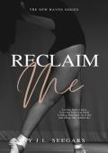 Reclaim Me (New Haven #6)