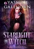 Starlight Witch (Starlight Hollow #4)