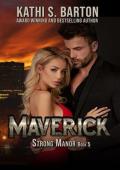 Maverick (Strong Manor #5)