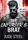 The Enforcer’s Brat (Mafia Brats #3)