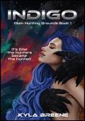 Indigo: Alien Hunting Grounds (Deliverance #1)