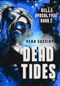 Dead Tides (Hell’s Apocalypse #2)