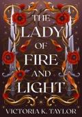 The Lady of Fire and Light (The Fate of Ashes #0.5)