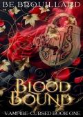 Blood Bound (Vampire-Cursed #2)