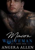 Macon (Wolfeman MC #3)