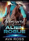 Treasured by the Alien Rogue (Brides of the Zuldrux Warriors #2)