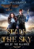 Stalk the Sky (War of the Alliance #2)