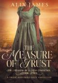 The Measure of Trust (The Measure of a Man Collection)