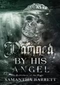 Damned By His Angel (Godfathers Of The Night #2)