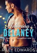 Adoring Delaney (The Next Generation #5)