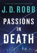 Passions in Death (In Death #59)