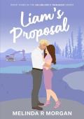 Liam’s Proposal (An Unlikely Romance #3)