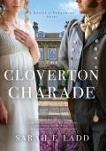 The Cloverton Charade (The Houses of Yorkshire #3)