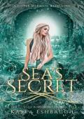 Sea’s Secret (The Cursed Kingdom Chronicles #5)