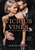 Vicious Vines (Calder Brothers Duet #2)