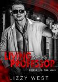 Living With My Professor (Crossing the Line #1)