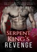 Serpent King’s Revenge (The Dark Mafia Prince of San Francisco #3)