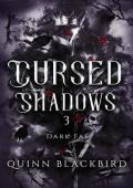 Cursed Shadows #3 (The Dark Fae)