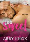 Too Sweet (Little Spoon #1)