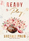 Ready to Play (Ready For Love #1)