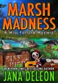 Marsh Madness (Miss Fortune Mysteries #28)