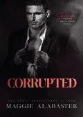 Corrupted (Sparrow and the Mafia Kings #3)