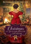 Christmas at Sugar Plum Manor