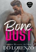 Bone Dust (Rock Hills #1)