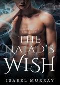 The Naiad’s Wish (Immortal Bonds)