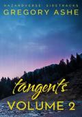 Tangents, Vol. 2 (Hazardverse: Sidetracks)