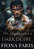 Her Highlander’s Dark Desire (Highlanders of Cadney #13)