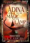 Perfect Match: Adina and the Magic Lamp (Perfect Match #10)