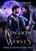 Blood Pearl (Kingdom of Wolves #3)