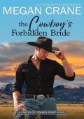 The Cowboy’s Forbidden Bride (The Careys of Cowboy Point #2)