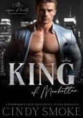 King of Manhattan (Empire of Hearts: Billionaire Mafia Men #1)