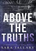 Above the Truths (Chatham Hills #2)