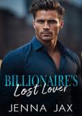 Billionaire’s Lost Lover