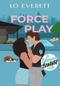 Force Play (Denver Bandits Baseball #4)